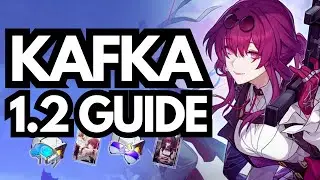 KAFKA GUIDE: DoT Kit, Relic / Light Cone Builds + Teams | Honkai: Star Rail 1.2