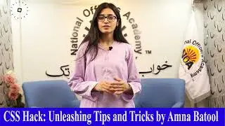 CSS 2022 | 138th Position |OMG | Amna Batool | NOA Digital