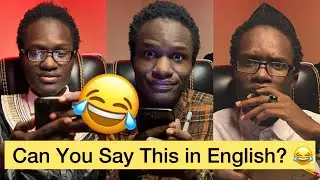 Gambians Try Translating  Funny Questions into English 😂😂😂😂