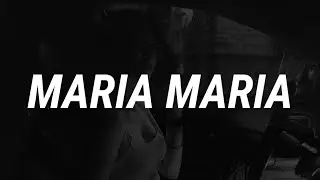 Santana - Maria Maria (Sped Up/Lyrics) | she living the life just like a movie star