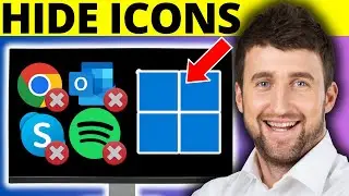 How To Hide Desktop Icons on Windows 11 - Full Guide