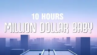 [10 HOURS] Tommy Richman - MILLION DOLLAR BABY (Lyrics)