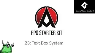GameMaker Studio 2: RPG Starter Kit #23 Textbox Update