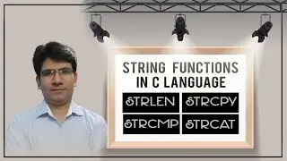 STRING FUNCTIONS IN C strlen | strcpy | strcmp AND strcat