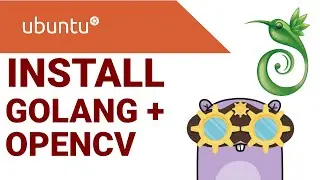GoCV (Golang + OpenCV) Install on Ubuntu 22.04