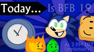 BFB 19 is coming today at 3 PM EDT (proof in description)