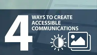 D2 Worldwide | 4 Ways to Create Accessible Communications