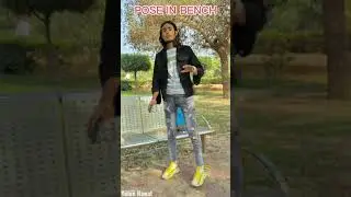 Bench photo shoot (android phone)............... Yubin Rawat........