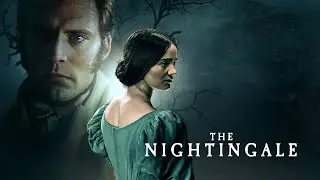 The Nightingale 2021 Directed By Mélanie Laurent |  the nightingale 2021 | 