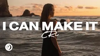 CRi - I Can Make It