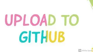 how to upload a project on Github | Simple way upload to github | wifibdsoft |