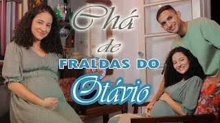 CHÁ DE FRALDA DO OTÁVIO