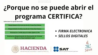 Why can't I open CERTIFICATE? When generating electronic signatures and digital seals - SAT 2023