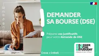 Demander sa bourse (DSE) - Préparez vos justificatifs