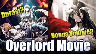 Bisa Dapat Bonus Volume - Update Overlord Movie #overlord