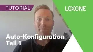 Auto-Configuration Part 1 – Loxone Tutorial | 2020 [HD]