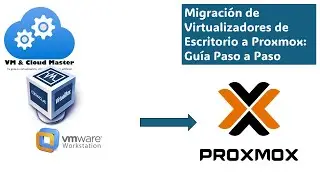 Migración de Virtualizadores de Escritorio a Proxmox: Guía Paso a Paso #VMCloudMaster #proxmox