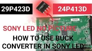 sony led no picture,How to use buck converter in sony led tv#sony #panel