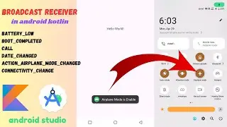 Broadcast Receiver in android kotlin || Airplane Mode Broadcast receiver in android kotlin || 