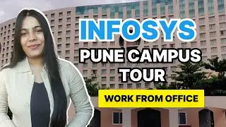 WFO | Infosys Pune Campus