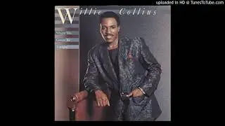 Willie Collins - 04 Ain't No Woman (1986)