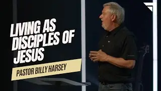 Living As Disciples Of Jesus