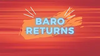 WARFRAME: BARO RETURNS ON 5-11-2021