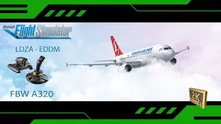 MSFS 2020 / FBW A320 / TURKISH AIRLINES / SIM TOOL KIT PRO / THRUSTMASTER 16000M FLIGHT SET