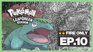 Fire vs Water! Misty's Gym | Ep 10 | Pokemon LeafGreen: FIRE ONLY