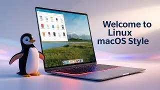 Elementary OS: macOS-Style Linux | Full Installation, Customization & Tweaks