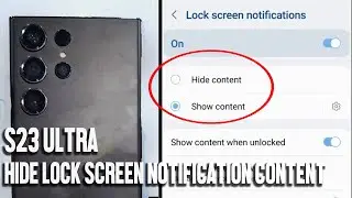 Samsung S23 Ultra S23 S23+ How to hide lock screen notification contents