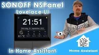 SONOFF NSPanel: Eigene Oberfläche mit NSPANEL LOVELACE UI