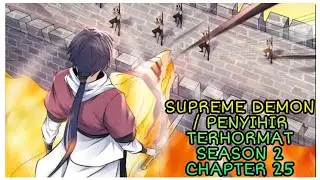 Supreme demon / penyihir terhormat season 2 chapter 25