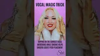 Vocal Magic Trick- through the Body-Voice Connection