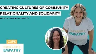 Trailer: Creating Cultures of Community, Relationality and Solidarity ft. Brooke Lavelle