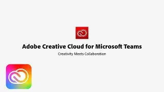 Adobe Creative Cloud app for Microsoft Teams | Adobe Creative Cloud