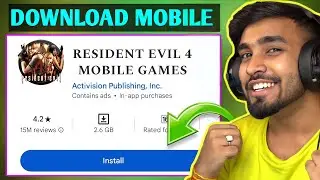 RESIDENT EVIL 4 DOWNLOAD ANDROID | HOW TO DOWNLOAD RESIDENT EVIL 4 IN ANDROID | RESIDENT EVIL 4