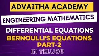 Bernoulli's Equation Part-2|Engineering Mathematics in Telugu| JNTUH |JNTUA| JNTUK