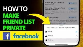 How to Make my Friends List Private on Facebook (Easy Guide)