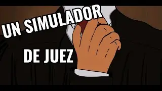 EL SIMULADOR DE SER JUEZ !! - JudgeSim | #1 | SaroGEX