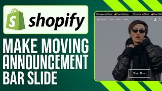 How To Add Moving Announcement Bar In Shopify (2024) - Scrolling Text Effect
