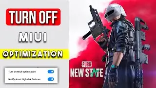 Turn off MIUI Optimization for PUBG New State | miui optimization turn on off for game