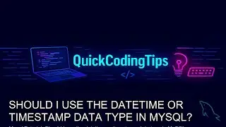 Mysql Tutorial: Should I use the datetime or timestamp data type in MySQL