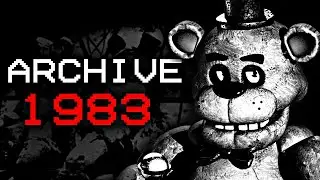 The Dark Archives of Five Nights at Freddy’s | Archive 1983 [FNAF/VHS]