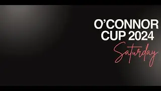 Saturday at the O'Connor Cup 2024