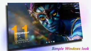 Easy and Simple look for Your Windows