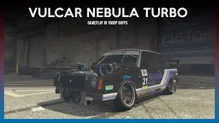[UNRELEASED] Vulcar Nebula Turbo - TUNING AND TEST DRIVE - GTA ONLINE -MODIFICANDO CARRO NÃO LANÇADO