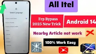 All Itel Frp bypass 2025, itel Android 14 unlock Google account, 100% work, Android 14, New method