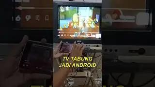Cara TV Tabung Jadi Android & Menampilkan Layar HP | TV Tabung Android
