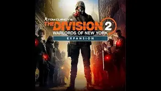 Tom Clancy’s The Division 2 прохождение